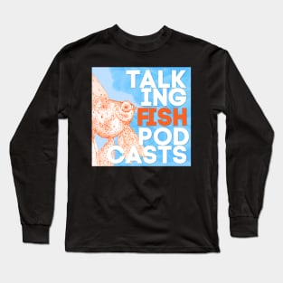 Talking Fish Logo Too Long Sleeve T-Shirt